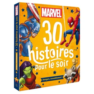 Image de MARVEL 30 Histoires pour le soir Avengers, rassemblement !