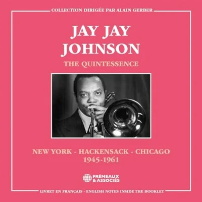 Afbeelding van Jay Johnson The Quintessence, New York, Hackensack, Chicago 1945 (2 CD)