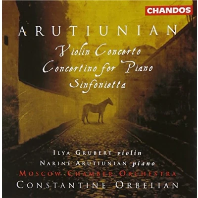 Afbeelding van Arutiunian: Violin Concerto, etc / Orbelian, Moscow CO