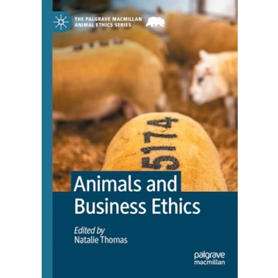 Afbeelding van The Palgrave Macmillan Animal Ethics Series Animals and Business