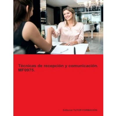 Afbeelding van Técnicas De Recepción Y Comunicación. Mf0975.
