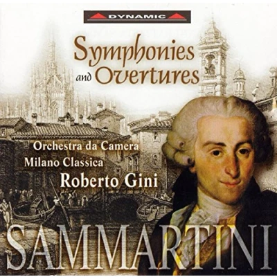 Afbeelding van Orchestra Da Camera Milano Classica Sammartini: Symphonies/Overtures (CD)