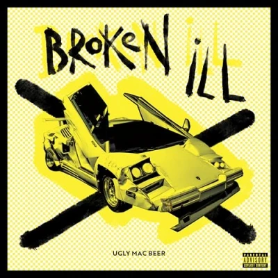 Afbeelding van Ugly Mac Beer Broken Ill (CD)