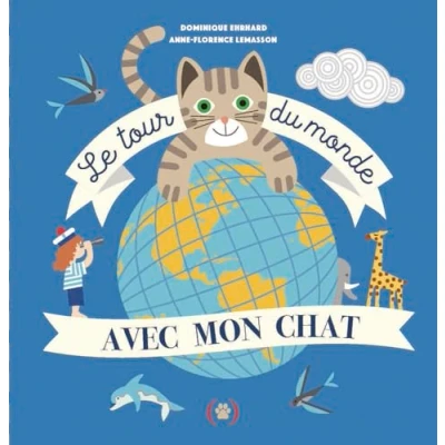 Afbeelding van LE TOUR DU MONDE AVEC MON CHAT