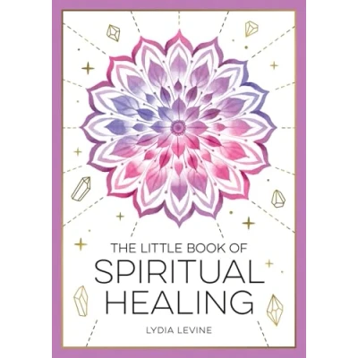 Afbeelding van The Little Book of Spiritual Healing