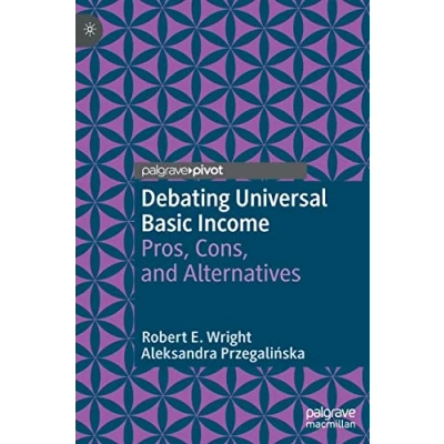 Afbeelding van Exploring the Basic Income Guarantee Debating Universal