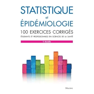 Afbeelding van Statistique et epidemiologie 100 exercices corriges