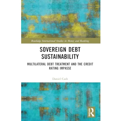 Afbeelding van Routledge International Studies in Money and Banking Sovereign Debt Sustainability