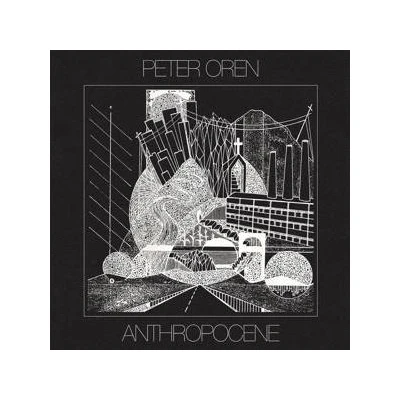 Afbeelding van Peter Oren Anthropocene (LP)