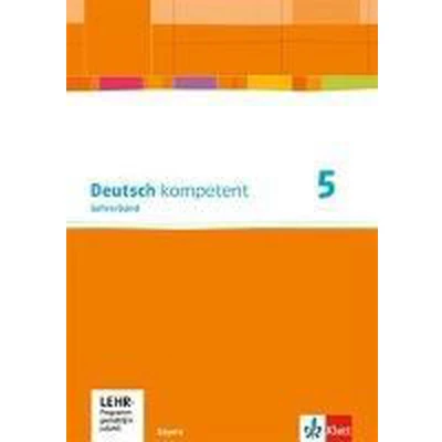 Afbeelding van deutsch.kompetent. Lehrerband mit CD ROM und Onlineangebot 5. Ausgabe Bayern ab 2017