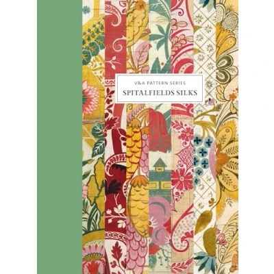 Afbeelding van V&amp;A Pattern: Spitalfields Silks