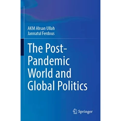Afbeelding van The Post Pandemic World and Global Politics