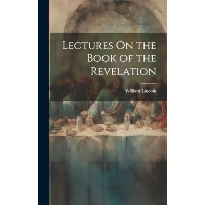 Afbeelding van Lectures On the Book of Revelation
