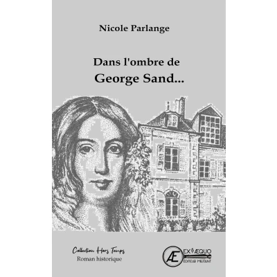 Afbeelding van Dans l&#039;ombre de Georges Sand...