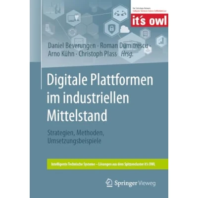 Afbeelding van Intelligente Technische Systeme Lösungen aus dem Spitzencluster it’s OWL Digitale Plattformen im industriellen Mittelstand