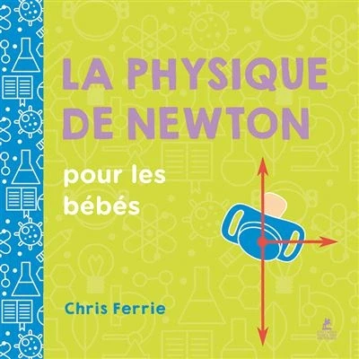 Image de La physique de Newton pour les bébés
