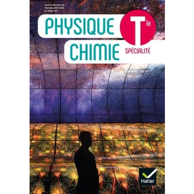 Image de Physique Chimie Tle Éd. 2020 Livre élève