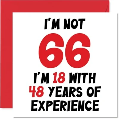 Afbeelding van Humoristische verjaardagskaart voor mannen en vrouwen Not 66 I&#039;m 18 With 48 Years Experience Grappige mama, papa, opa, oma, 145 mm x