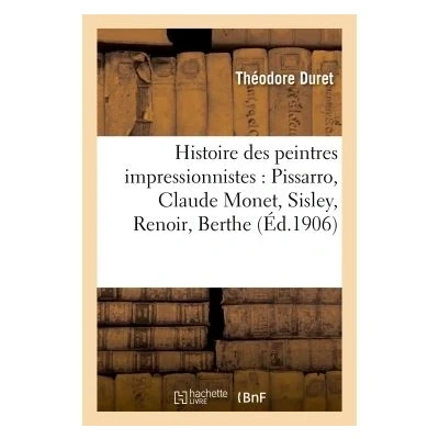 Image de Histoire des peintres impressionnistes