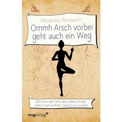 Afbeelding van Ommh Arsch vorbei geht auch ein Weg