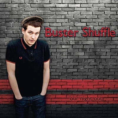 Afbeelding van Buster Shuffle Our Night Out