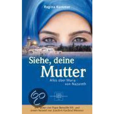 Afbeelding van Siehe, deine Mutter