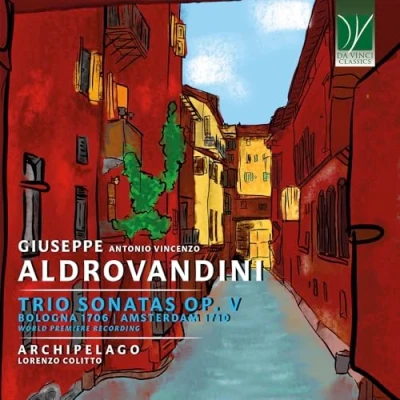 Afbeelding van Archipelago &amp; Lorenzo Colitto Giuseppe Antonio Vincenzo Aldrovandini: Trio Sonatas Op. V (CD)