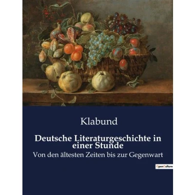 Image de Deutsche Literaturgeschichte in einer Stunde