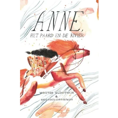 Afbeelding van Uitgeverij leopold anne, het paard en de rivier