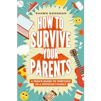 Afbeelding van How to Survive Your Parents