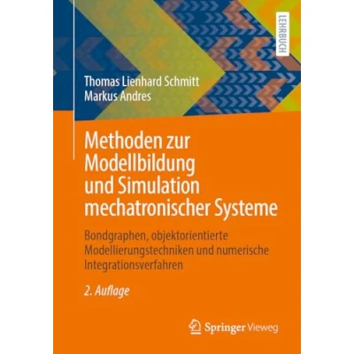 Afbeelding van Methoden zur Modellbildung und Simulation mechatronischer Systeme