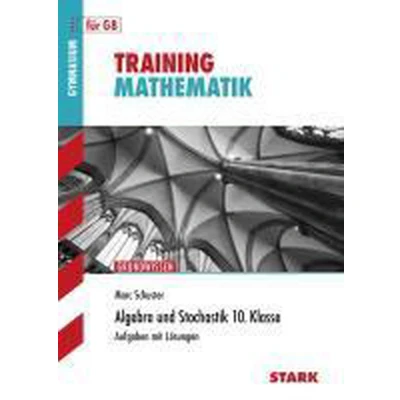 Afbeelding van Training Mathematik Mittelstufe / Algebra und Stochastik 10. Klasse