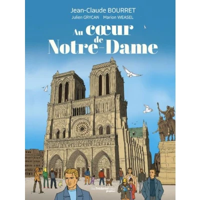 Image de Au coeur de Notre Dame