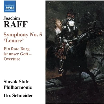 Afbeelding van Slovak State Philharmonic Orchestra, Urs Schneider Raff: Symphony No. 5 &#039;Lenore&#039;; Ein feste Burg ist unser Gott Overture (CD)