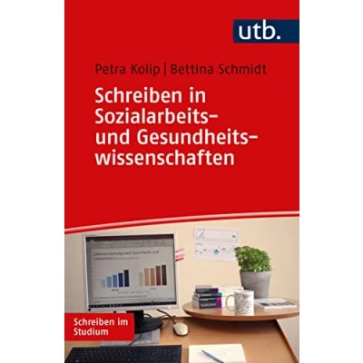 Afbeelding van Schreiben in Sozialarbeits und Gesundheitswissenschaften