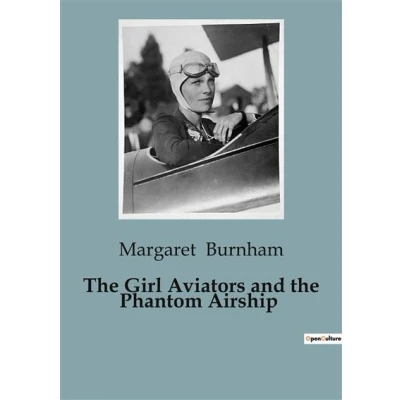 Image de the Girl Aviators and Phantom Airship