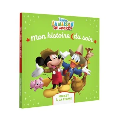 Image de la MAISON DE Mickey Mon Histoire du soir à ferme Disney