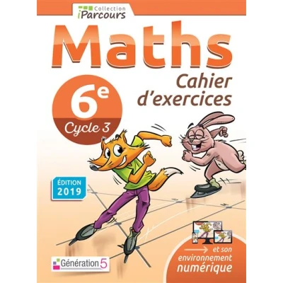 Image de Cahier d&#039;exercices iParcours maths 6e (2019)