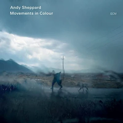 Afbeelding van Andy Sheppard Movements In Colour (CD)