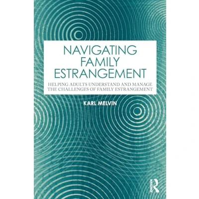 Afbeelding van Navigating Family Estrangement