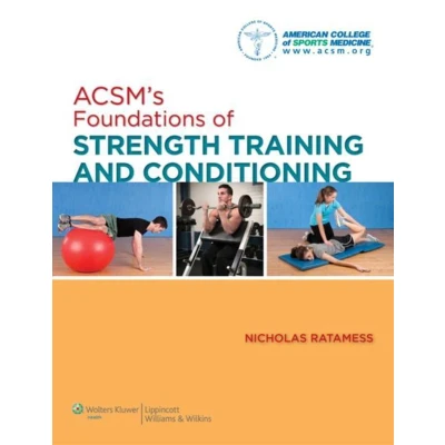 Afbeelding van American College of Sports Medicine ACSM&#039;s Foundations Strength Training and Conditioning