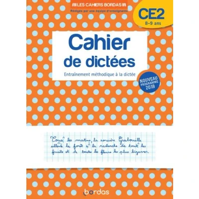 Image de Les cahiers Bordas Cahier de dictées CE2