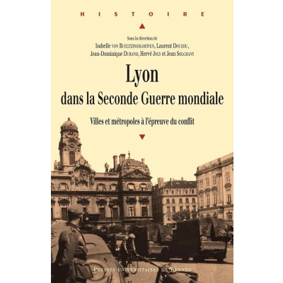 Afbeelding van Lyon dans la Seconde Guerre mondiale