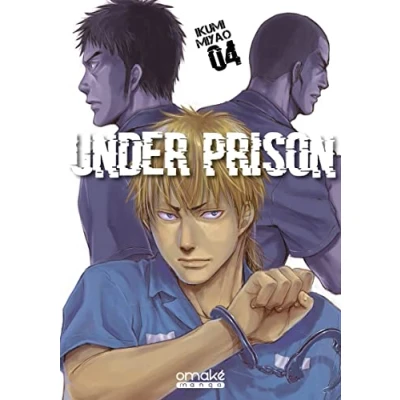Afbeelding van Under Prison Tome 4 (VF)