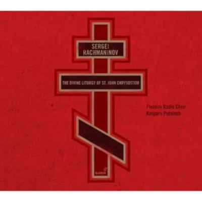 Afbeelding van Flemish Radio Choir &amp; Kaspars Putninsh The Divine Liturgy Of St.John Chrysostom (Super Audio CD)