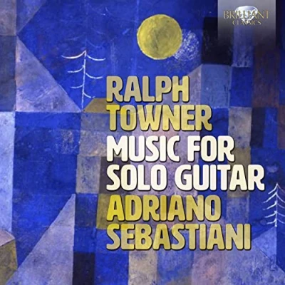 Afbeelding van Adriano Sebastiani Towner: Music For Solo Guitar (CD)