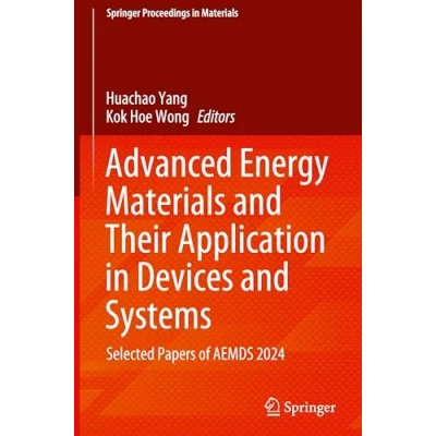 Afbeelding van Springer Proceedings in Materials Advanced Energy and Their Application Devices Systems