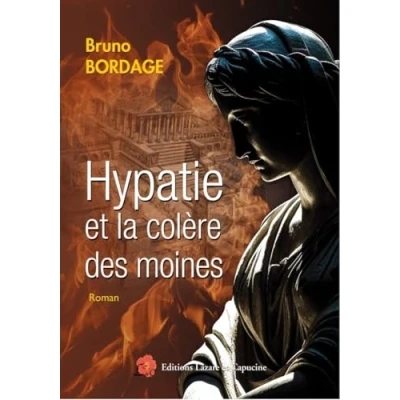 Afbeelding van HYPATIE ET LA COLERE DES MOINES