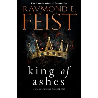 Afbeelding van King of Ashes First Book in The extraordinary new fantasy trilogy by Sunday Times bestselling author MAGICIAN 1 Firemane Saga