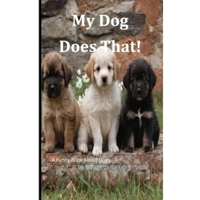 Afbeelding van My Dog Does That!